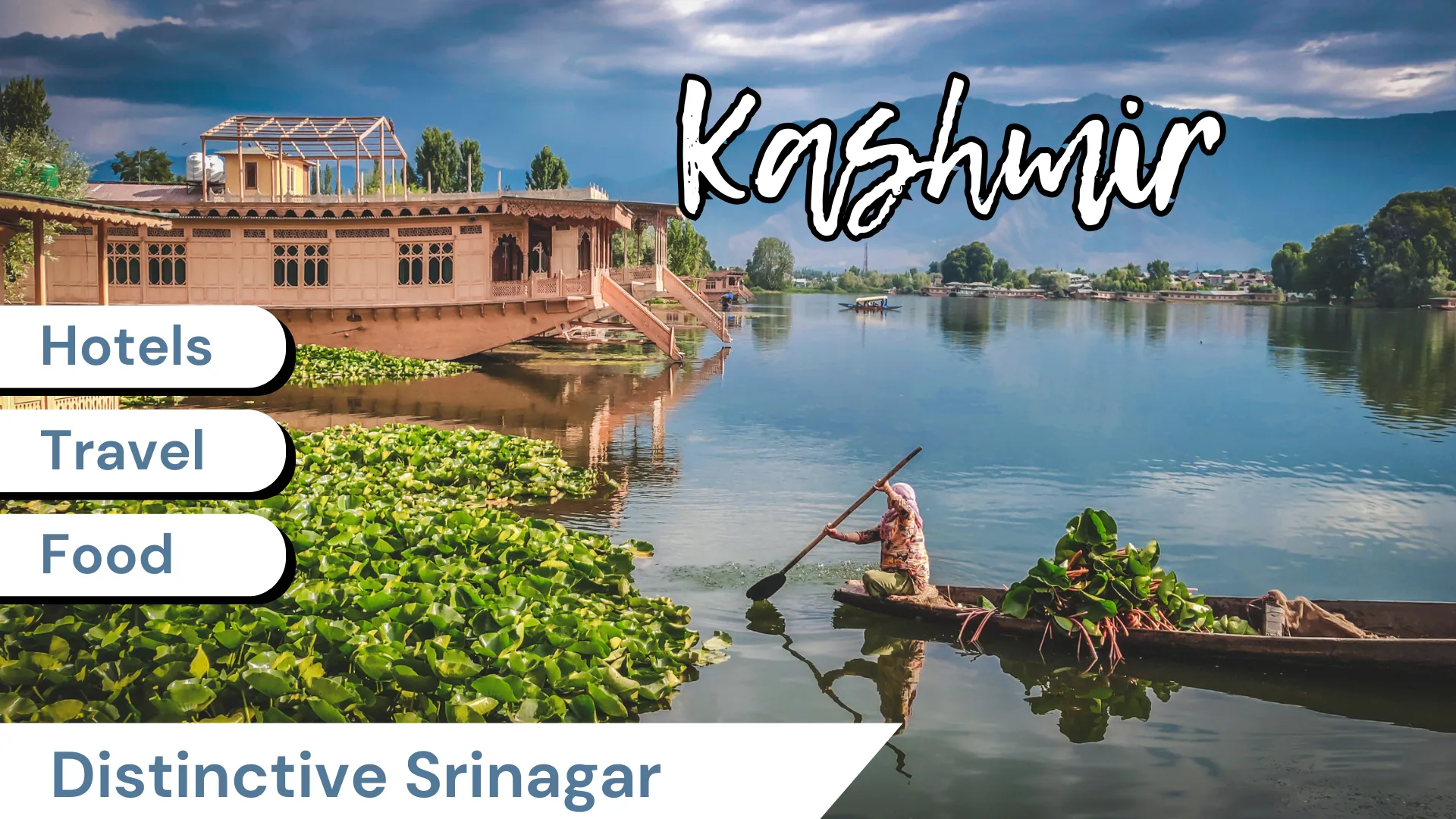 Distinctive Srinagar Package